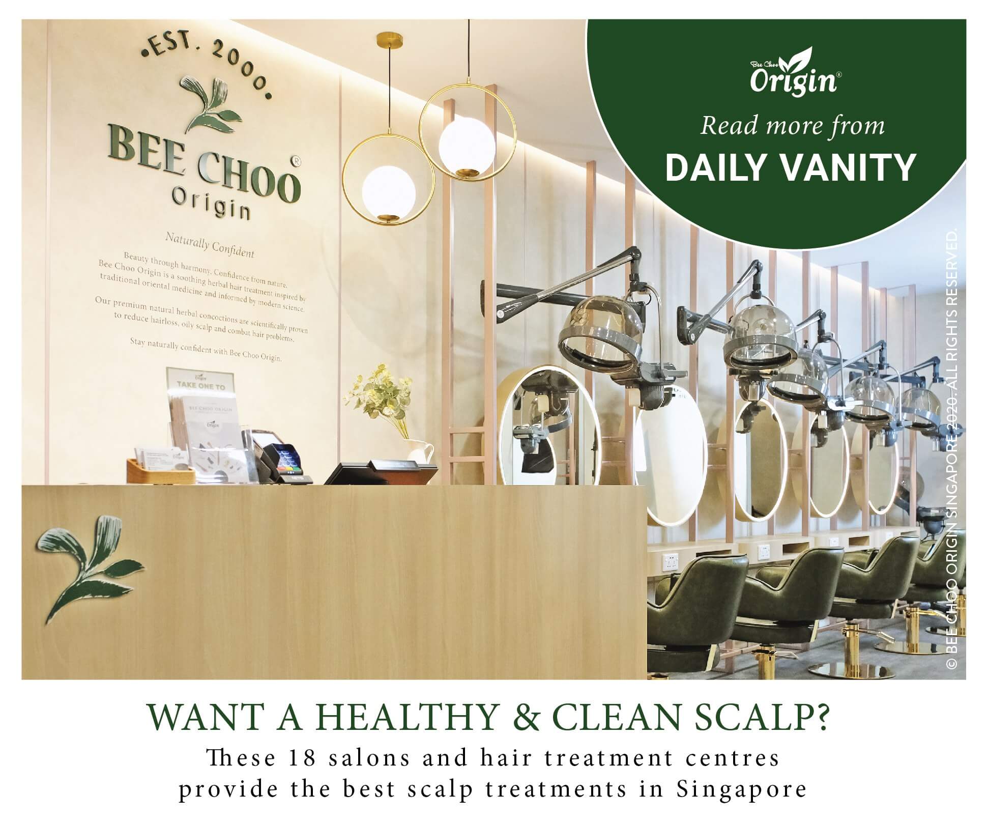 One of Bee Choo Origin Hair salons in Singapore article written by Daily Vanity